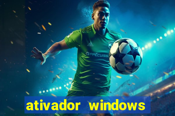 ativador windows loader 7